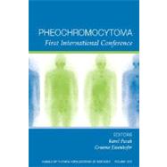 Pheochromocytoma First International Symposium, Volume 1073