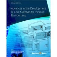 Advances in the Development of Cool Materials for the Built Environment
