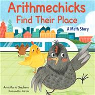 Arithmechicks Find Their Place A Math Story