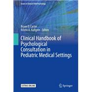 Clinical Handbook of Psychological Consultation in Pediatric Medical Settings
