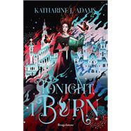Les Sorcières de Halstett, T1 : Tonight, I Burn