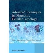 Advanced Techniques in Diagnostic Cellular Pathology
