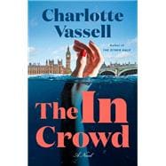 The In Crowd A Novel book cover, ISBN 9780593685976