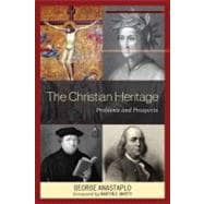 The Christian Heritage Problems and Prospects