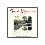 Small Miracles 2002 Calendar: Heartwarming Gifts of Extraordinary Coincidences