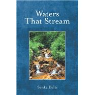 Waters That Stream