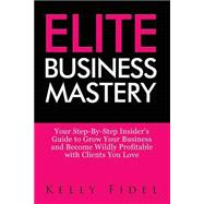 Elite Business Mastery