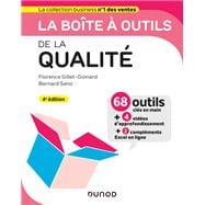 La boîte à outils de la qualité - 4e ed.