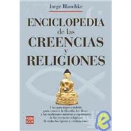 Enciclopedia De Las Creencias Y Religiones/ Encyclopedia of Belieives and Religions