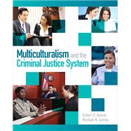 Multiculturalism and the Criminal Justice System