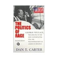 The Politics of Rage