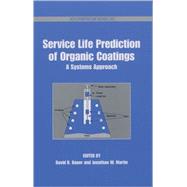 Service Life Prediction of Organic Coatings A Systemic Approach