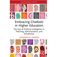 Embracing Chatbots in Higher Education