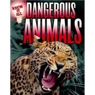 Know It All: Dangerous Animals