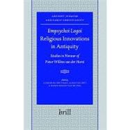 Empsychoi Logoi- Religious Innovations in Antiquity