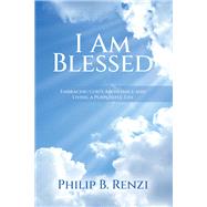 I Am Blessed