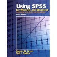 Using SPSS for Windows and Macintosh : Analyzing and Understanding Data