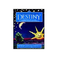 The Secret Language of Destiny