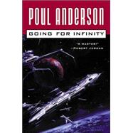 Going for Infinity : A Literary Journey