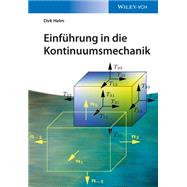 Einfuhrung in Die Kontinuumsmechanik