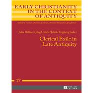 Clerical Exile in Late Antiquity