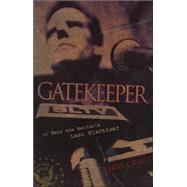 Gatekeeper: A Novel