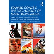 Edward Conze's The Psychology of Mass Propaganda