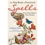 The Big Book of Practical Spells
