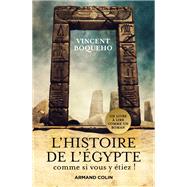 L'Histoire de l'Egypte comme si vous y étiez