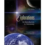 Explorations: An Introduction to Astronomy Case Bound Version