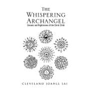 The Whispering Archangel: Dreams and Nightmares of the Christ Child