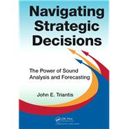 Navigating Strategic Decisions