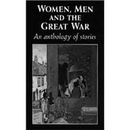 Women, Men, and the Great War