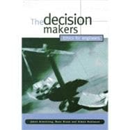 The Decision Makers
