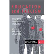 Education and Fascism: Political Formation and Social Education in German National Socialism