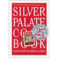 Silver Palate Cookbook 25th Anniversary Edition