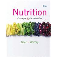 Nutrition: Concepts and Controversies
