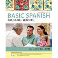 Spanish for Social Services Enhanced Edition: The Basic Spanish Series (with iLrn Heinle Learning Center, 4 terms (24 months) Printed Access Card)