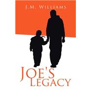Joe’S Legacy
