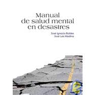 Manual de salud mental en desastres/ Handbook of disasters mental health