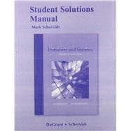 Student Solutions Manual for Probability and Statistics