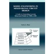 Model Engineering in Mixed-Signal Circuit Design