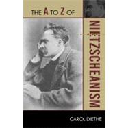The a to Z of Nietzscheanism