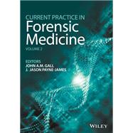 Current Practice in Forensic Medicine, Volume 2