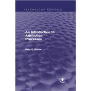 An Introduction to Attribution Processes