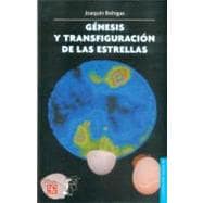 Genesis y transfiguracion de las estrellas