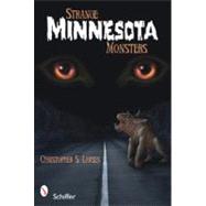 Strange Minnesota Monsters