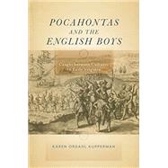 Pocahontas and the English Boys: Caught Between Cultures in Early Virginia
