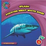 Discover Great White Shark