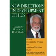 New Directions in Development Ethics